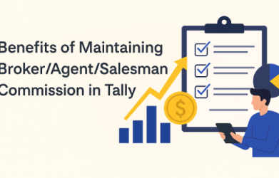 Benefits of Maintaining BrokerAgentSalesman Commission in Tally