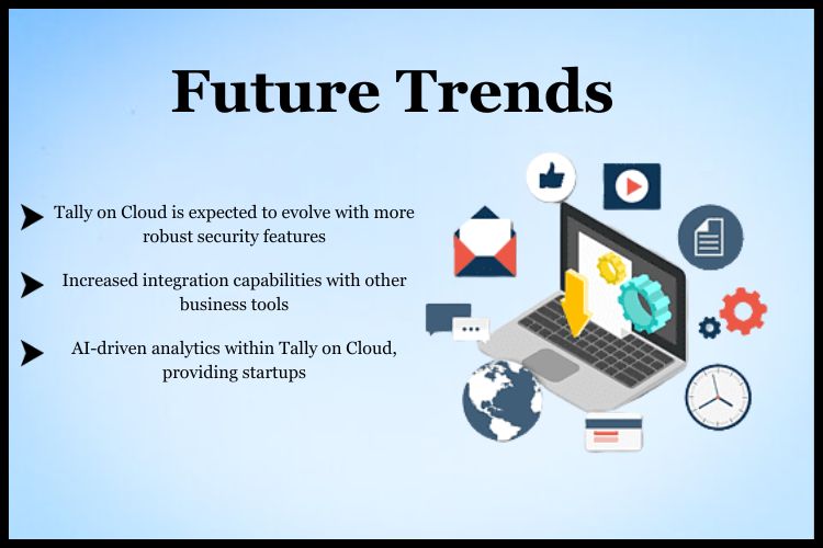Future Trends in Tally Customization