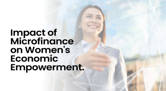 Role of Microfinance Software in Women Empowerment Programs
